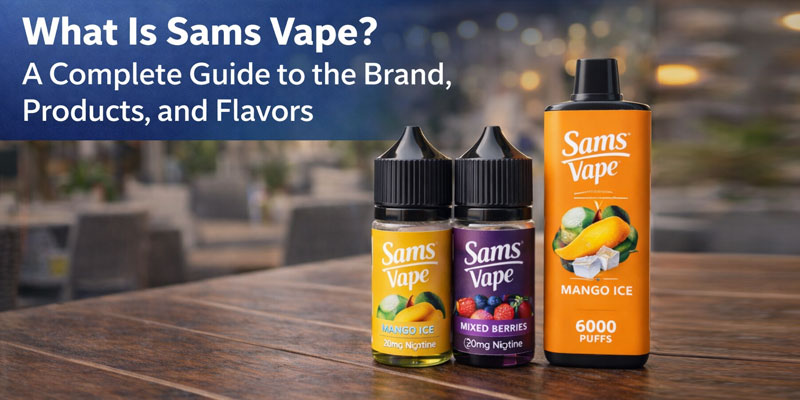 What-is-Sams-Vape